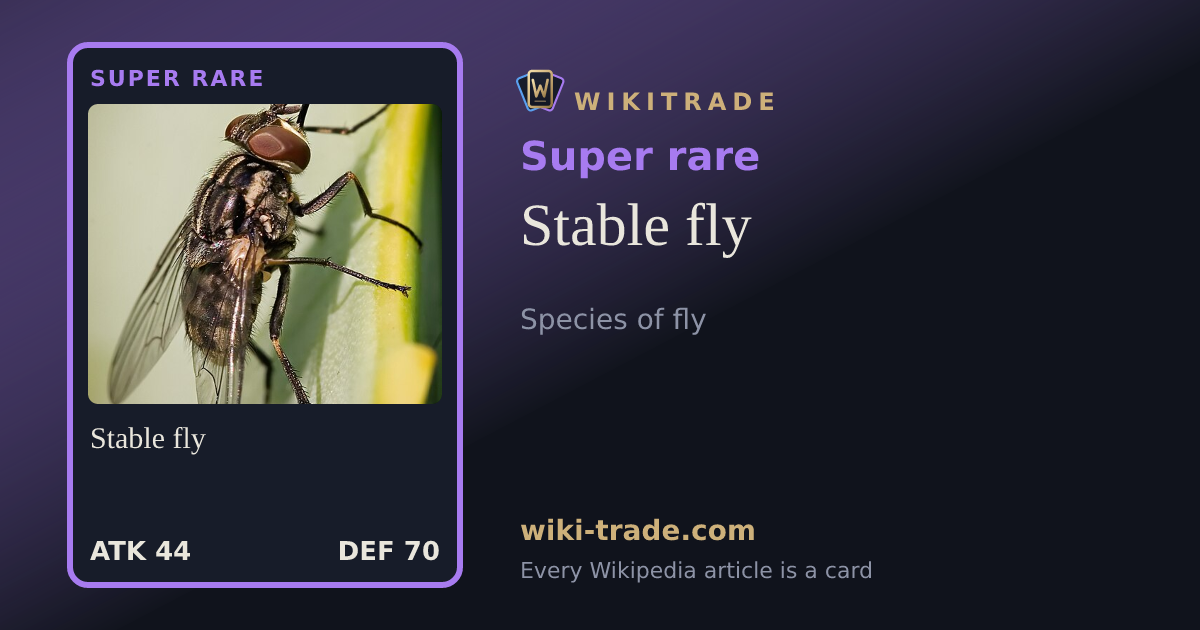 Stable fly — Super rare card