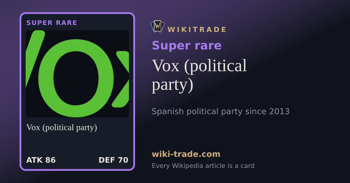 Vox (political party) — Super rare card