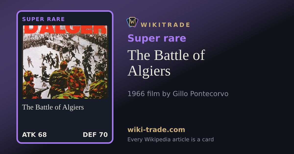 The Battle of Algiers — Super rare card