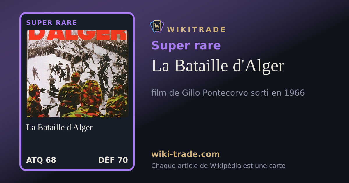 La Bataille d'Alger — carte Super rare