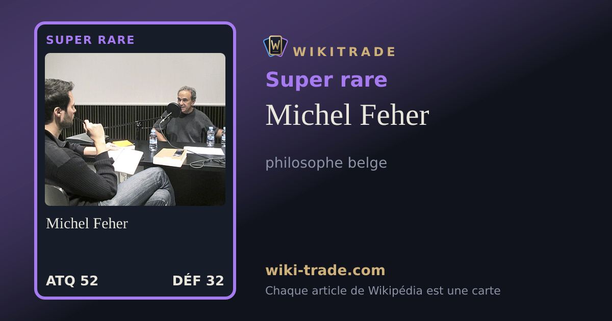 Michel Feher — carte Super rare