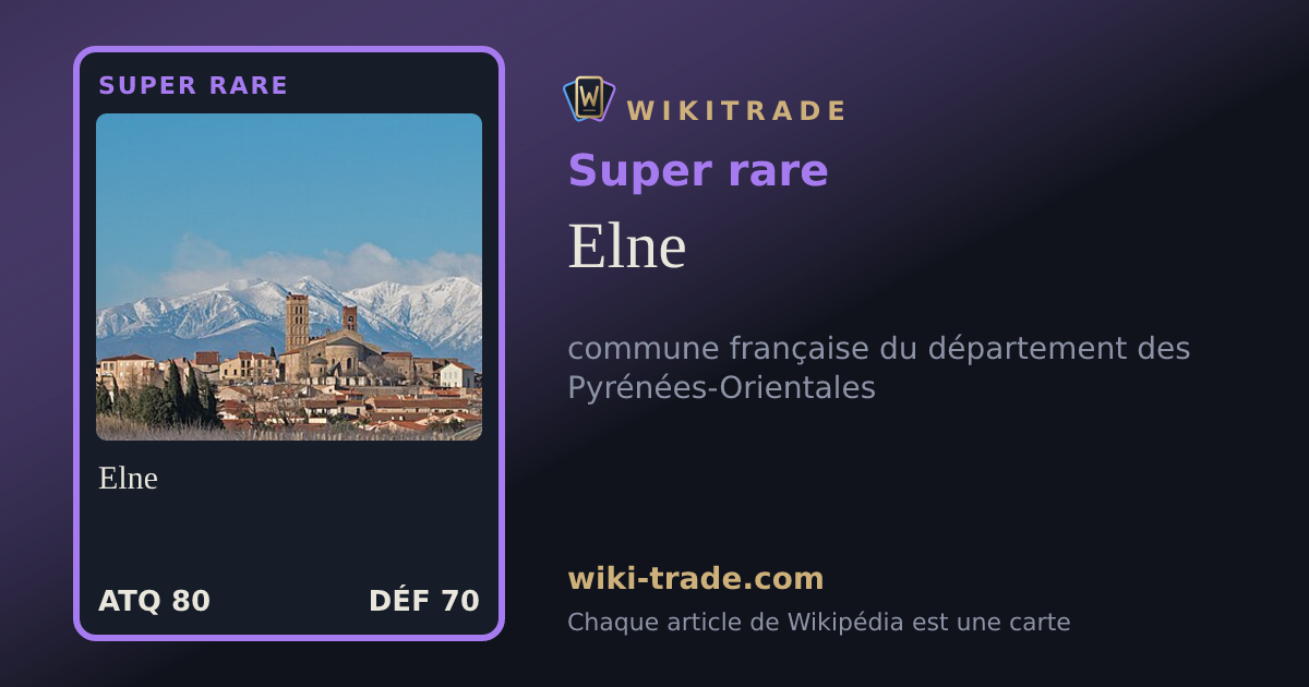 Elne — carte Super rare