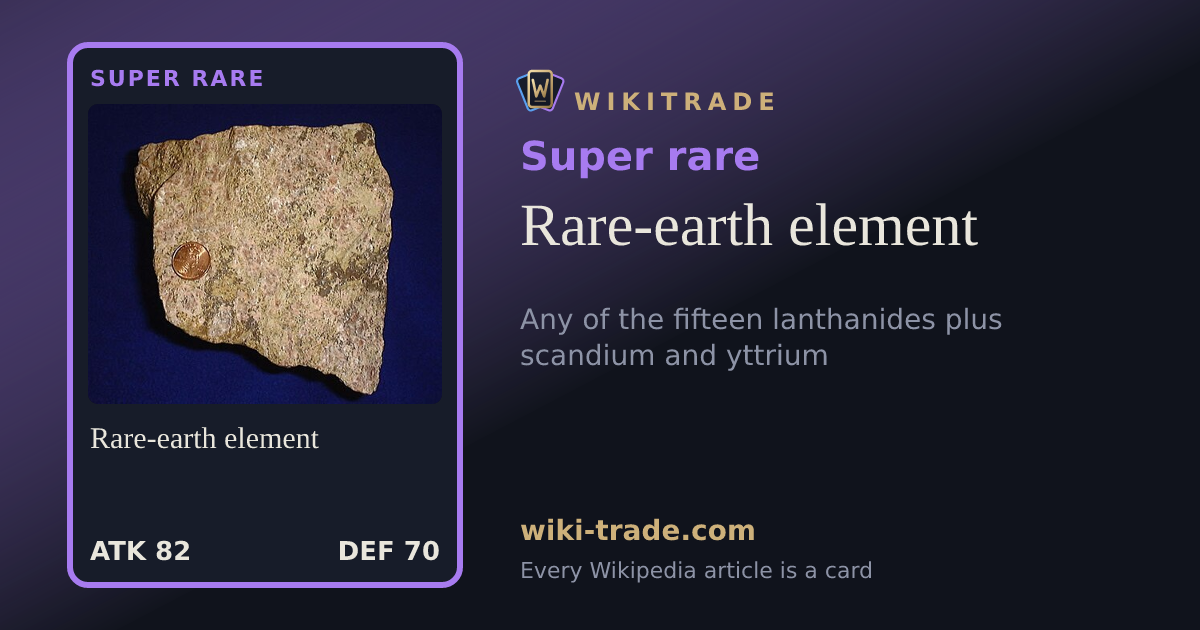 Rare-earth element — Super rare card