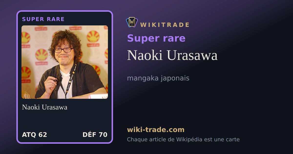 Naoki Urasawa — carte Super rare