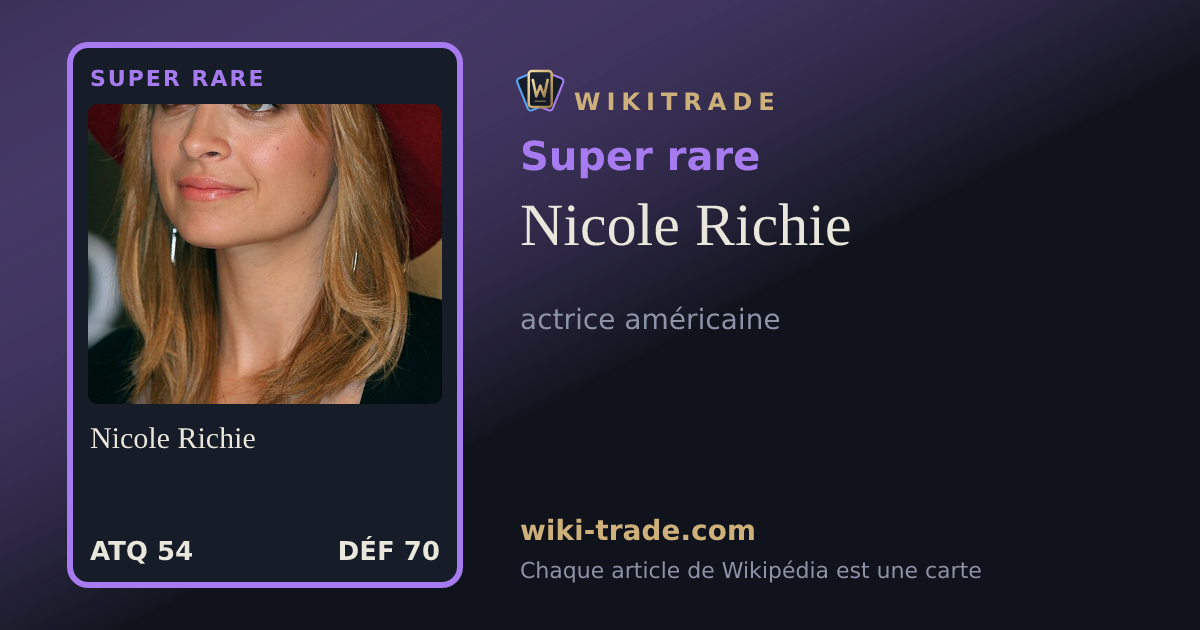 Nicole Richie — carte Super rare