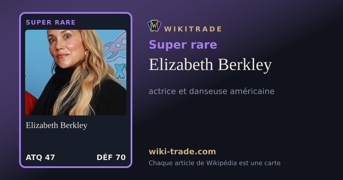 Elizabeth Berkley — carte Super rare