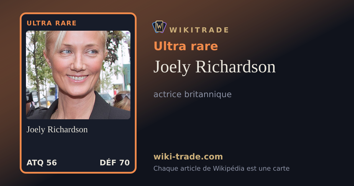 Joely Richardson — carte Ultra rare