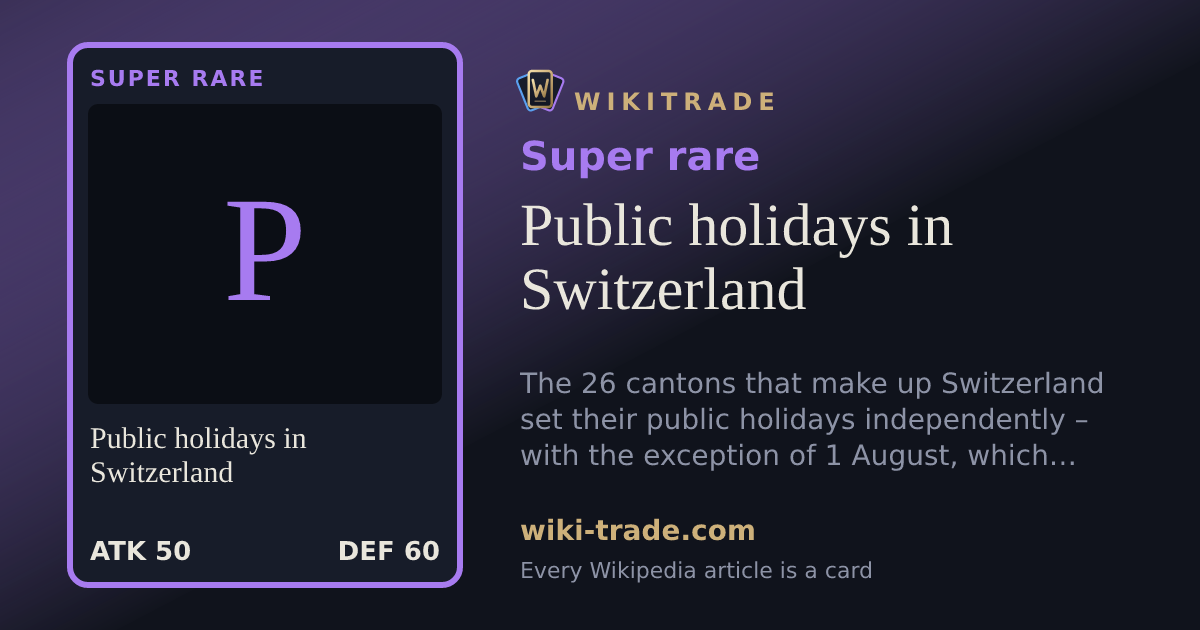 Public holidays in Switzerland — Super rare card