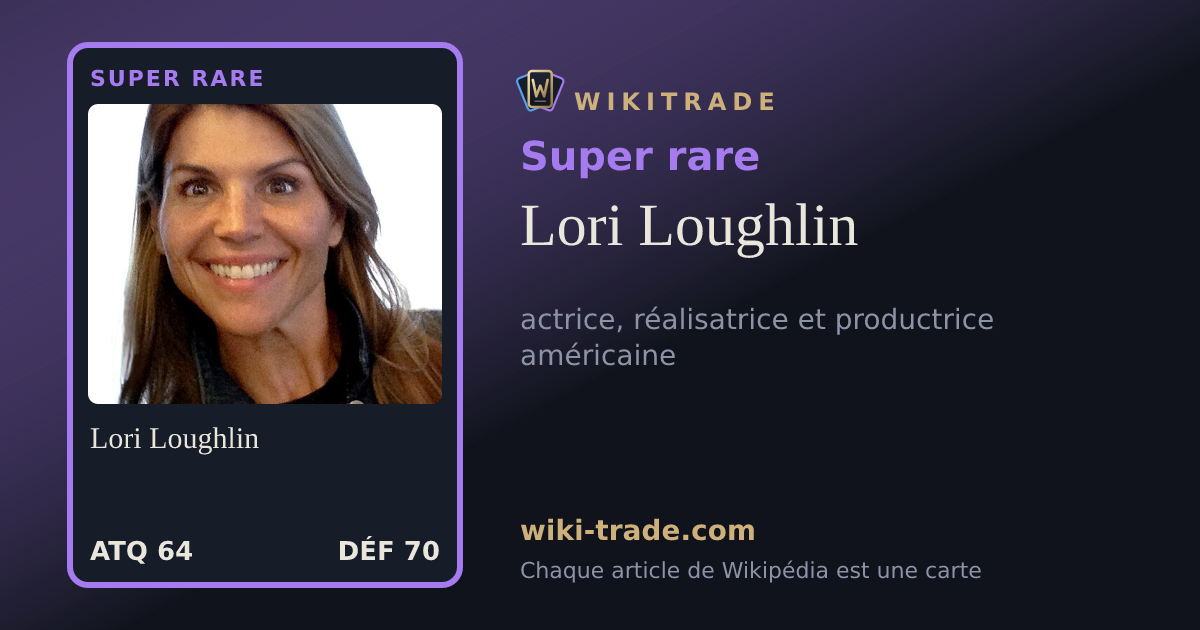 Lori Loughlin — carte Super rare