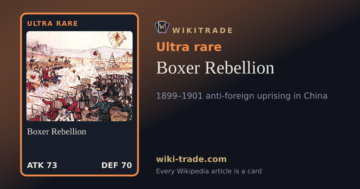 Boxer Rebellion — Ultra rare card