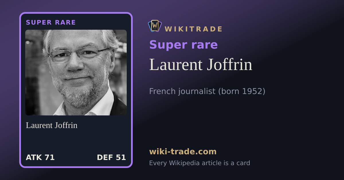 Laurent Joffrin — Super rare card