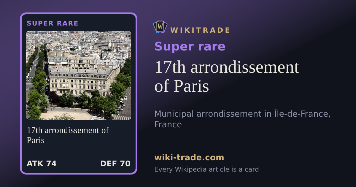 17th arrondissement of Paris — Super rare card