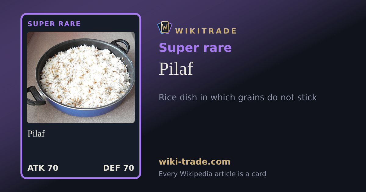 Pilaf — Super rare card