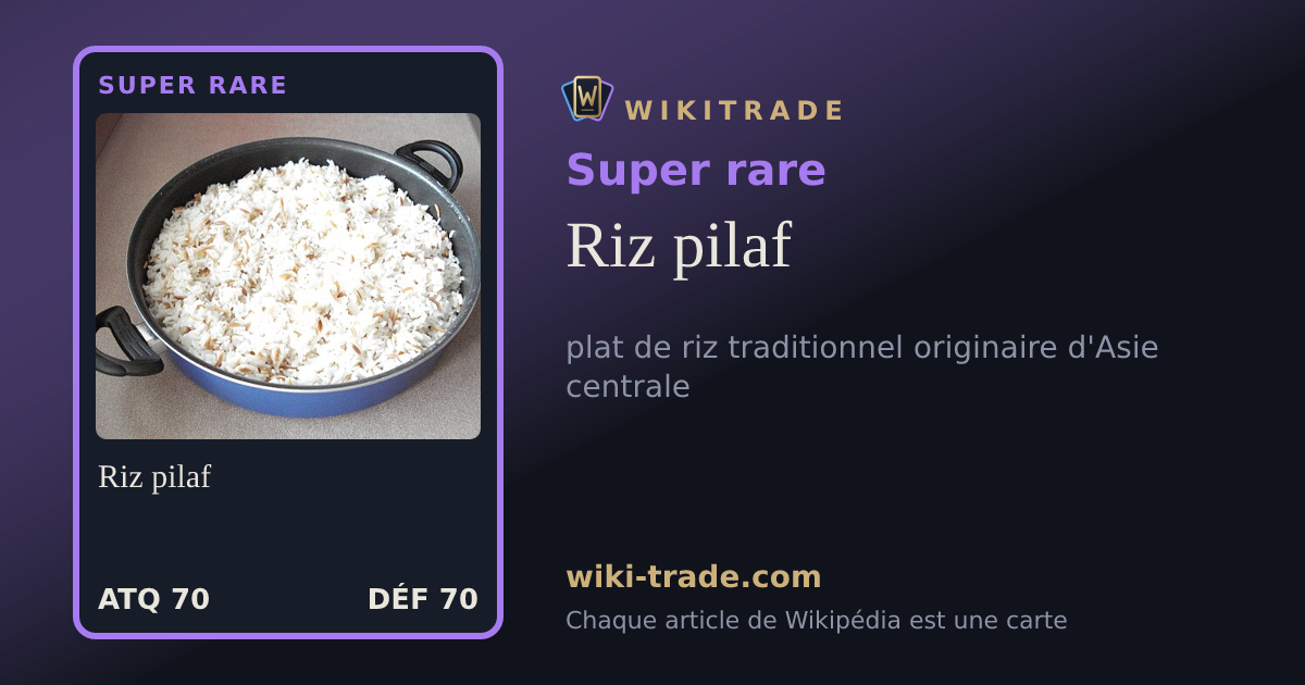 Riz pilaf — carte Super rare