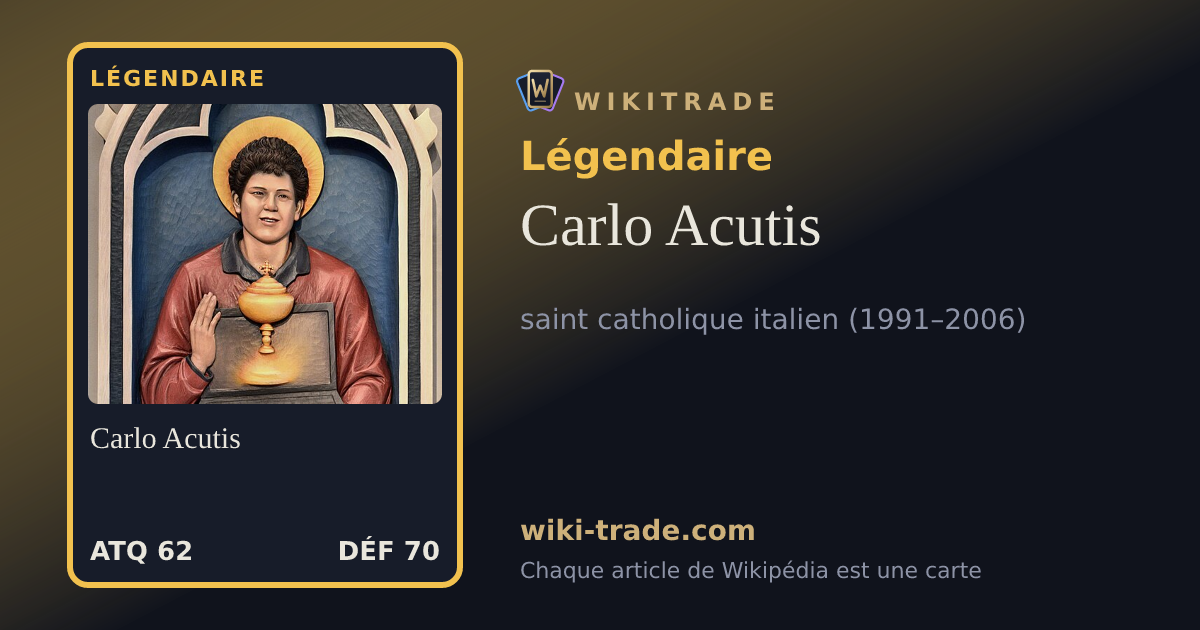 Carlo Acutis — carte Légendaire