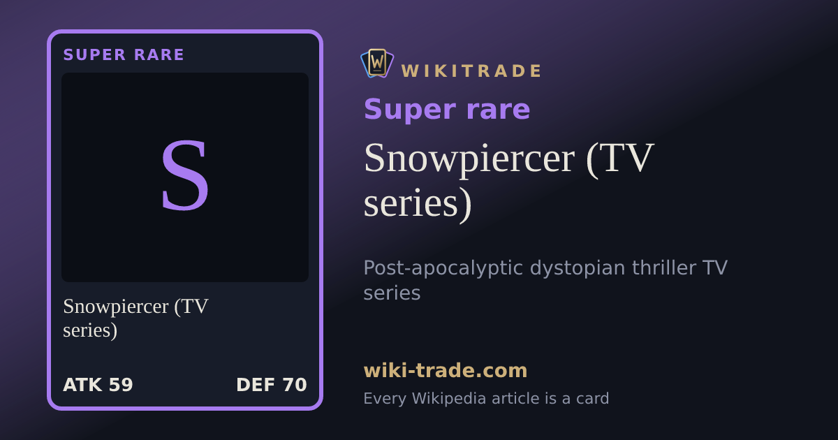Snowpiercer (TV series) — Super rare card