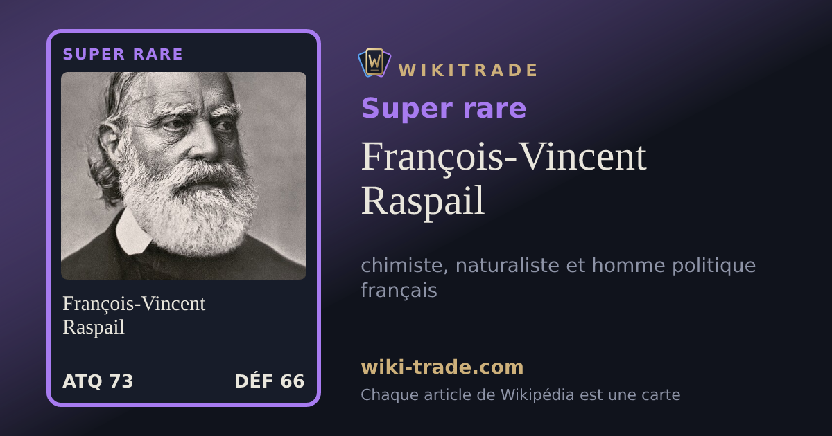 François-Vincent Raspail — carte Super rare