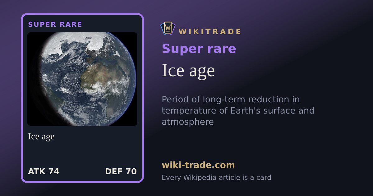 Ice age — Super rare card