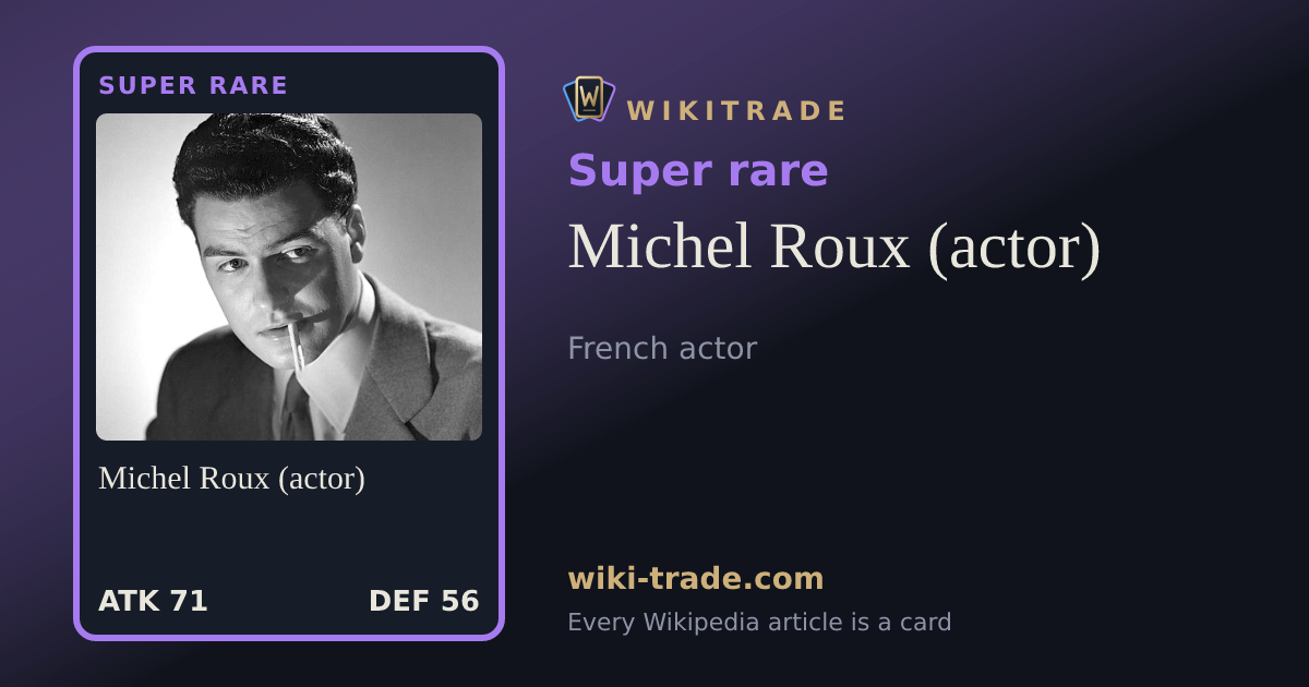 Michel Roux (actor) — Super rare card