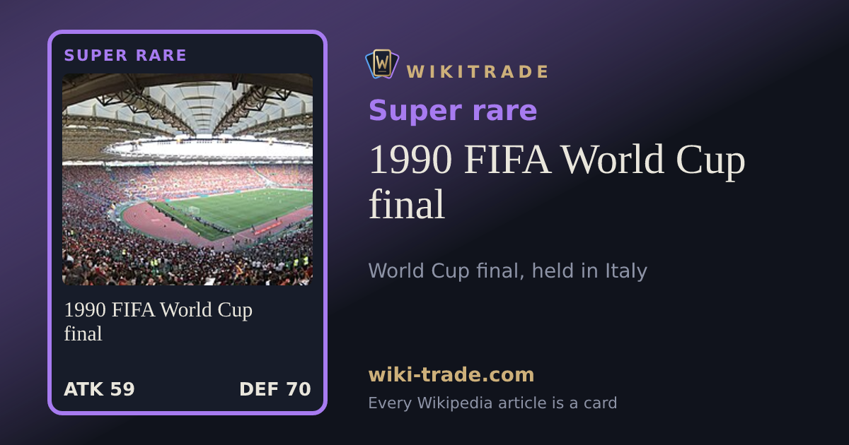 1990 FIFA World Cup final — Super rare card