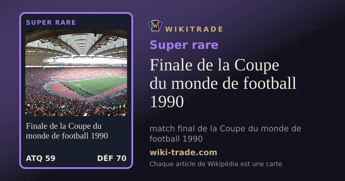 Finale de la Coupe du monde de football 1990 — carte Super rare