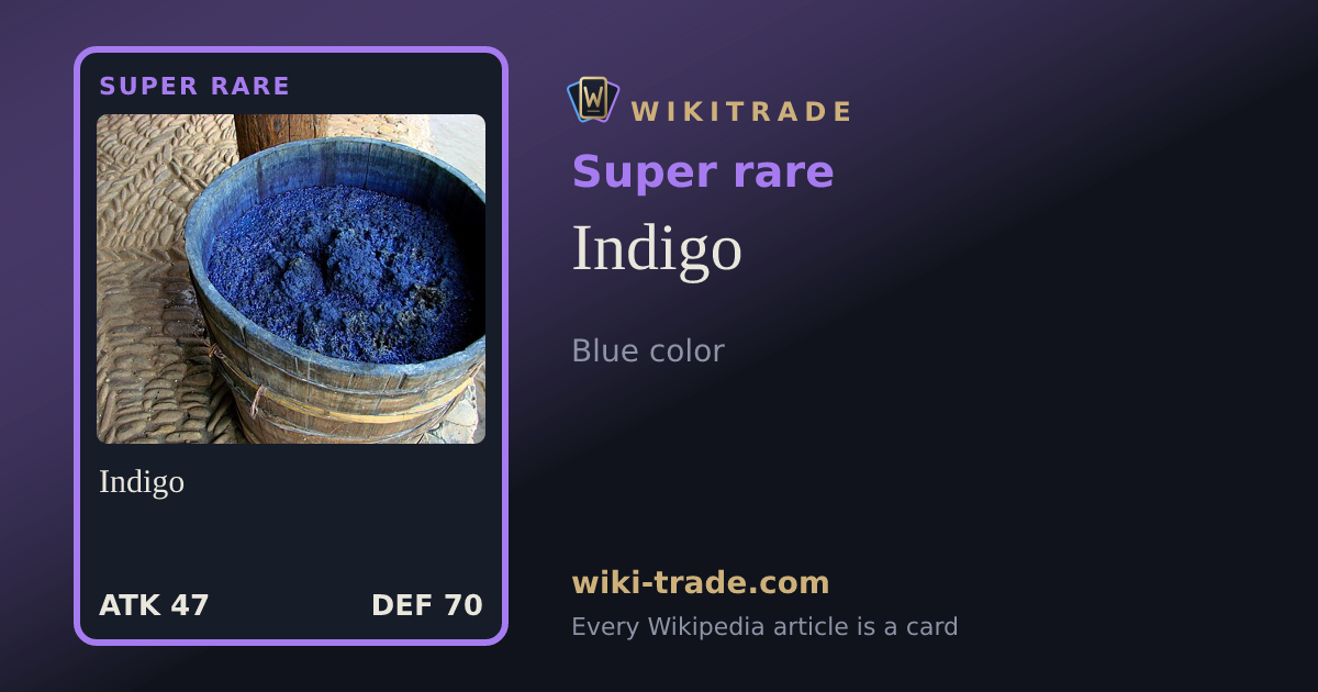 Indigo — Super rare card