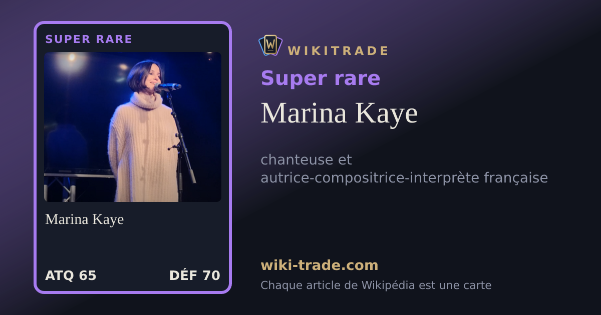 Marina Kaye — carte Super rare