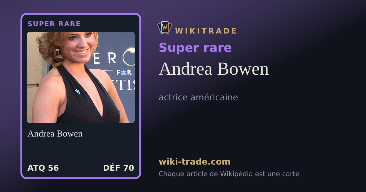 Andrea Bowen — carte Super rare