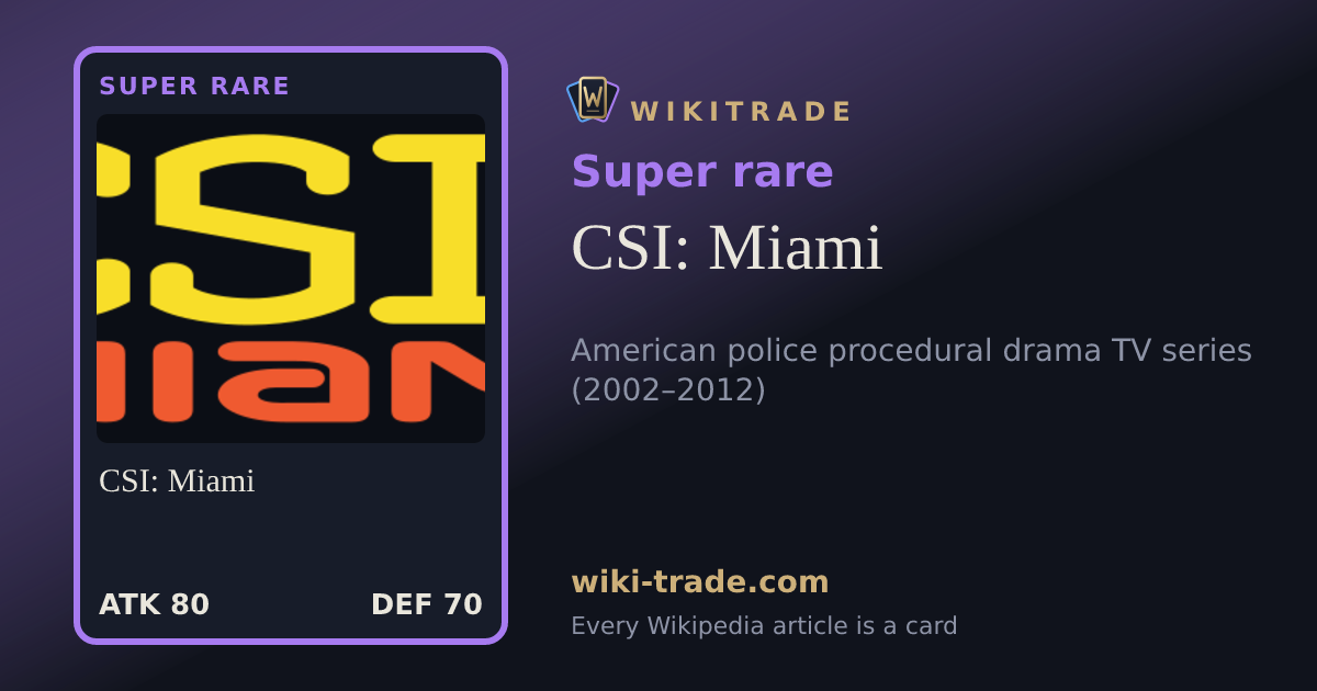 CSI: Miami — Super rare card