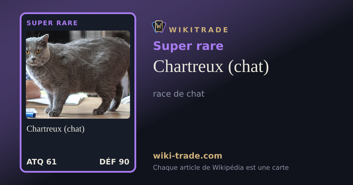 Chartreux (chat) — carte Super rare
