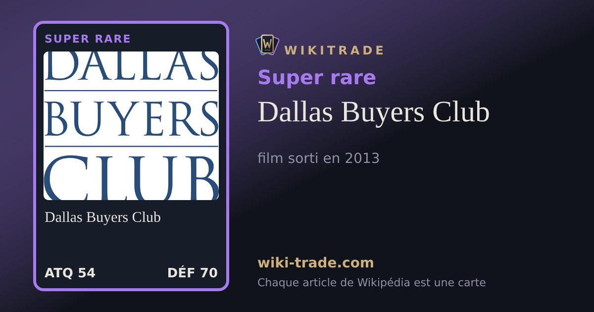 Dallas Buyers Club — carte Super rare