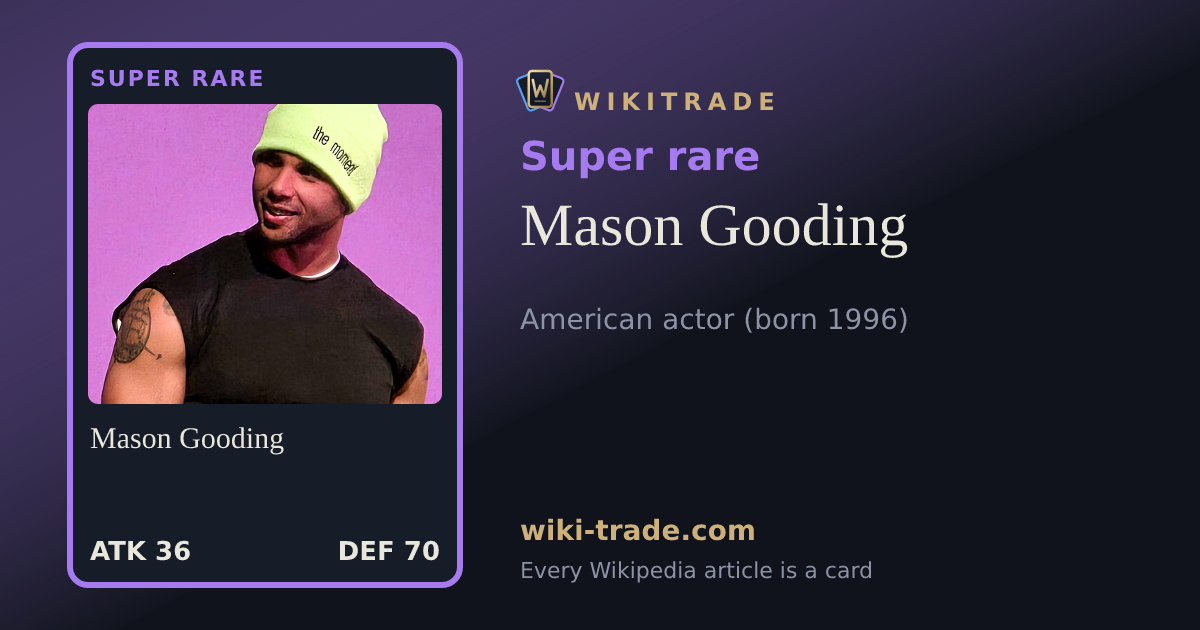 Mason Gooding — Super rare card