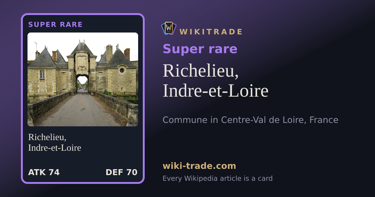 Richelieu, Indre-et-Loire — Super rare card