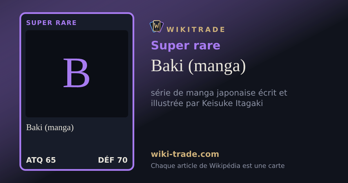 Baki (manga) — carte Super rare