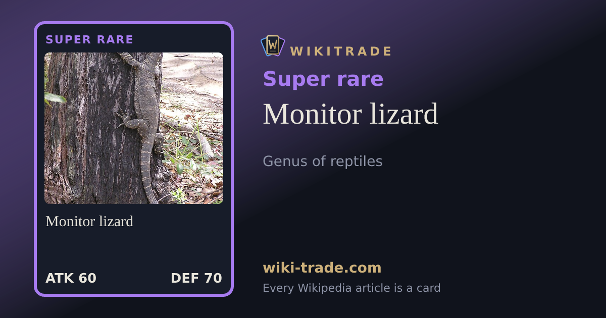 Monitor lizard — Super rare card