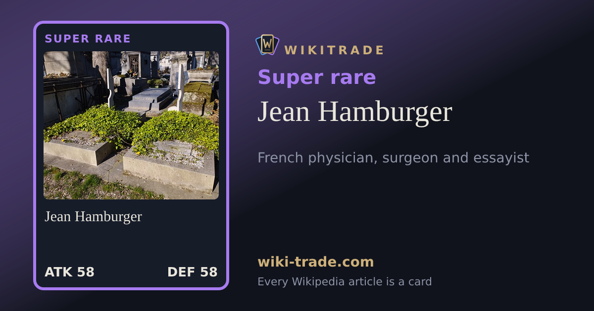 Jean Hamburger — Super rare card