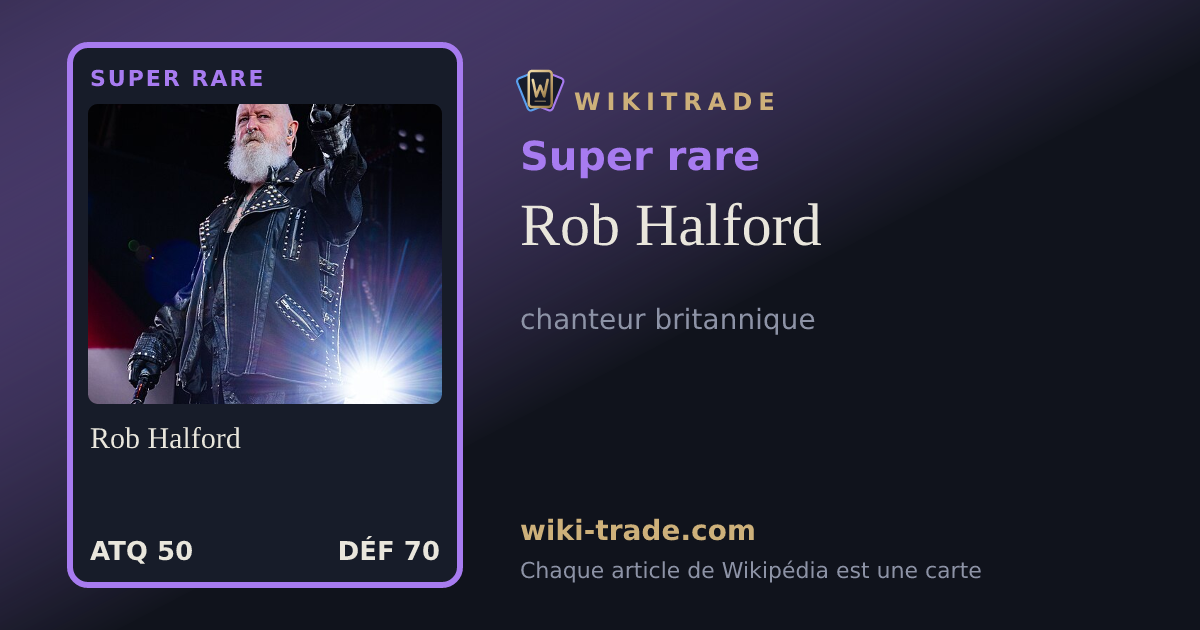Rob Halford — carte Super rare
