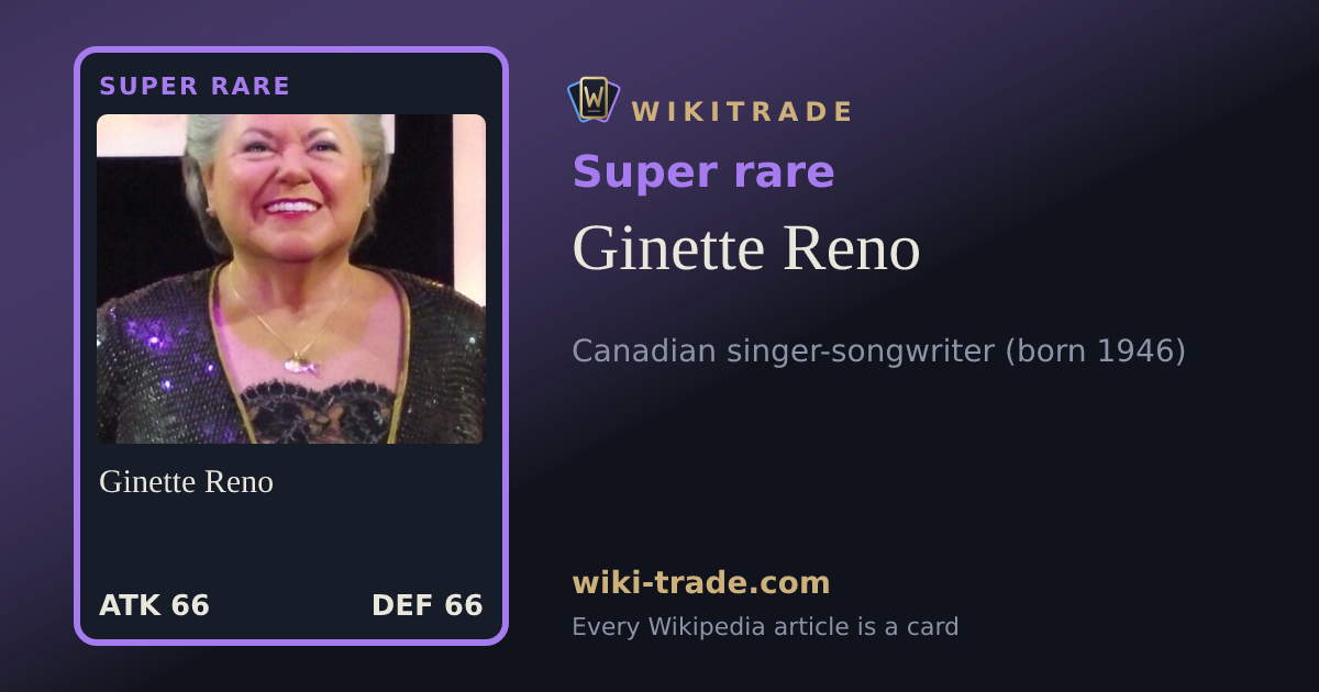 Ginette Reno — Super rare card
