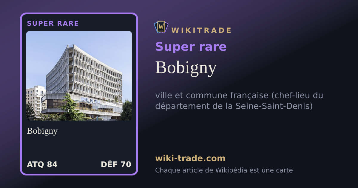 Bobigny — carte Super rare