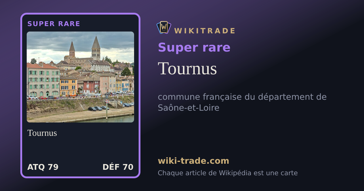 Tournus — carte Super rare