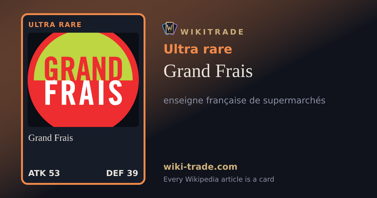 Grand Frais — Ultra rare card