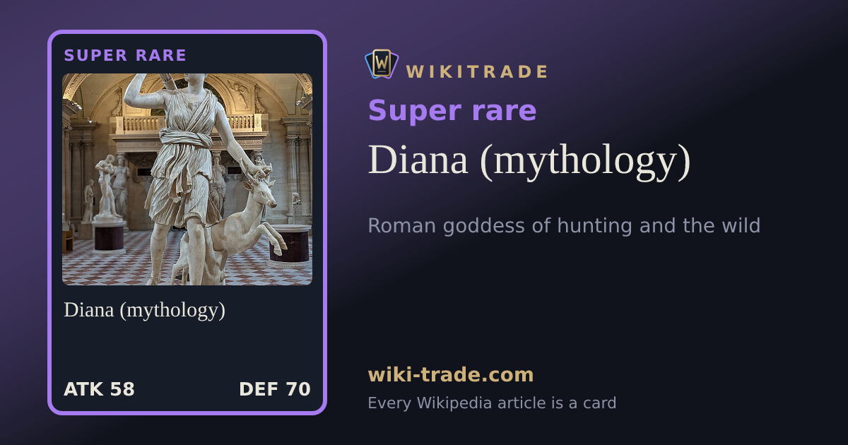 Diana (mythology) — Super rare card