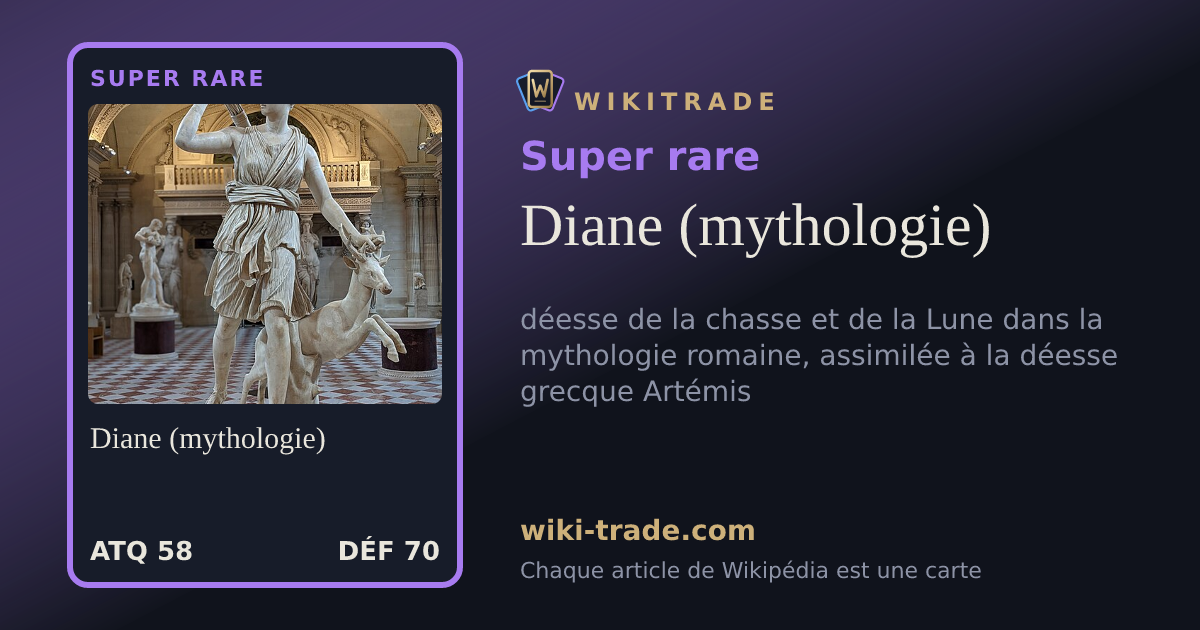 Diane (mythologie) — carte Super rare