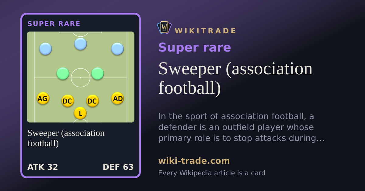 Sweeper (association football) — Super rare card