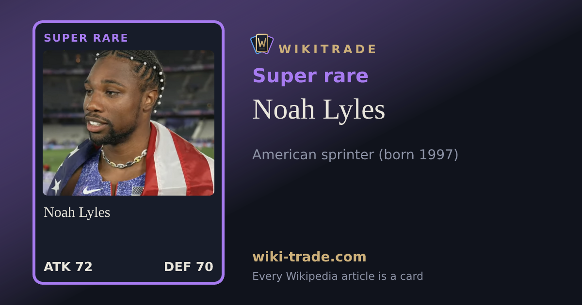 Noah Lyles — Super rare card