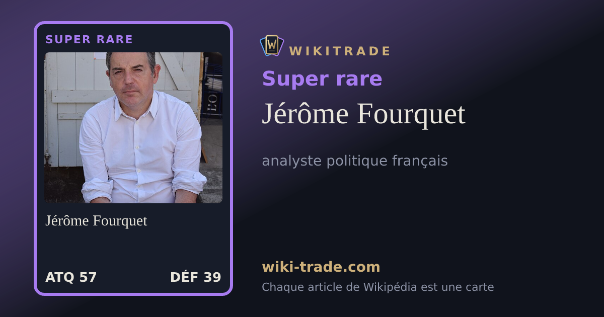Jérôme Fourquet — carte Super rare