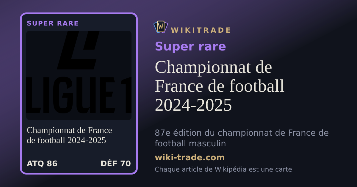 Championnat de France de football 2024-2025 — carte Super rare