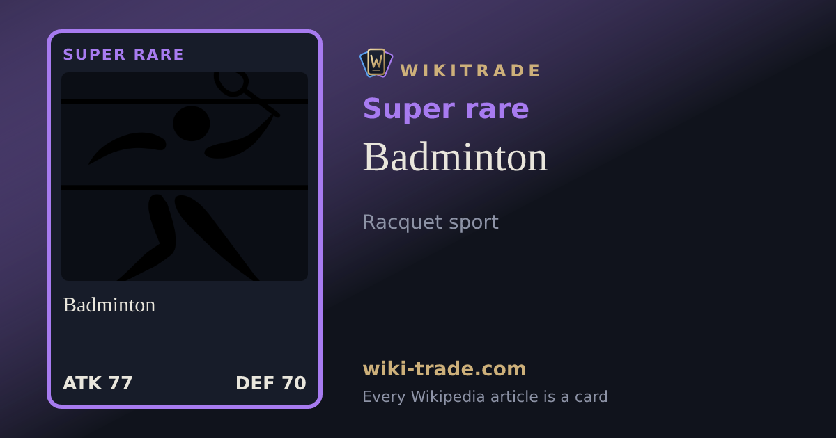 Badminton — Super rare card