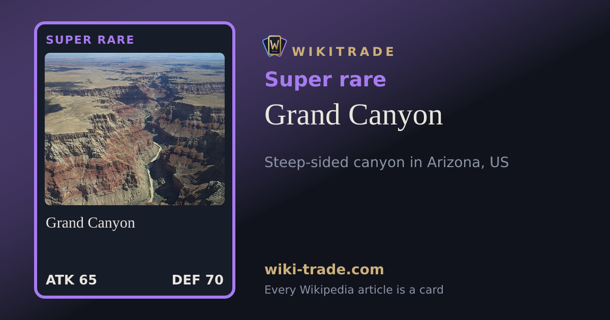 Grand Canyon — Super rare card