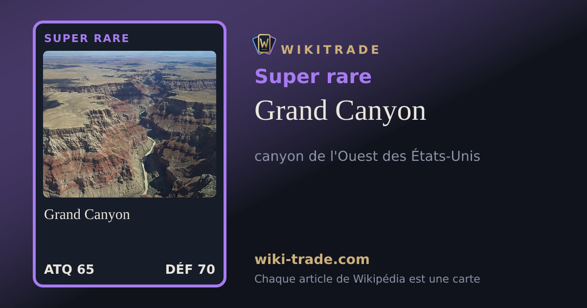 Grand Canyon — carte Super rare